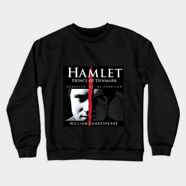 Hamlet Crewneck Sweatshirt by ClassicTales